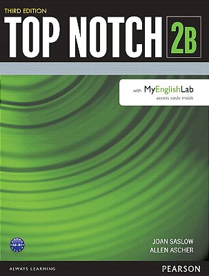 Top Notch 2B - Student Book With Myenglishlab - Third Edition