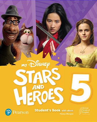 My Disney Stars & Heroes Level 5 Student's Book With Ebook And Resources + Benchmark..-
