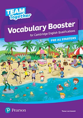 Team Together All Levels Vocabulary Booster For Cambridge English Qualifications Pre A1 Starters..-