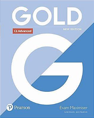 Gold C1 Advanced New Edition Exam Maximiser..-