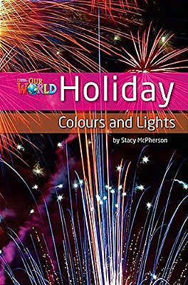 Our World British 3 - Reader 8 - Holiday Colors And Lights - Book..-