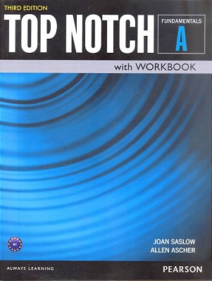Top Notch Fundamentals A - Student Book With Workbook - Third Edition