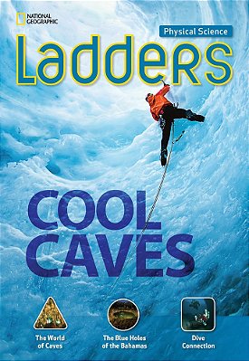 Cool Caves - Physical Science Ladders - On-Level..-