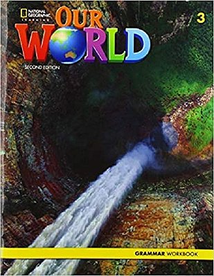 Our World American 3 - Grammar Workbook - Second Edition..-