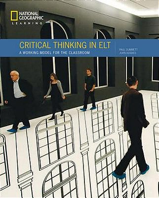 Critical Thinking In ELT: A Working Model For The Classroom..-