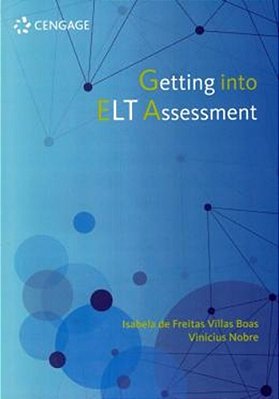 Getting Into ELT Assessment