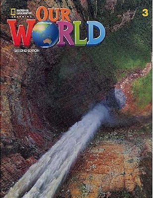 Our World American 3 - Student's Book With The Spark Platform And Workbook - Second Edition..-