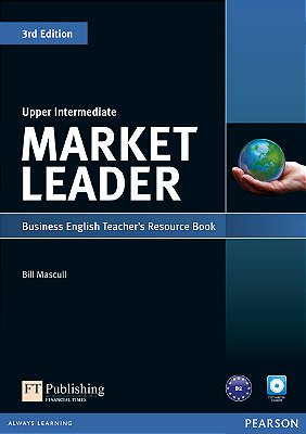 Market Leader Upper-Intermediate - Teacher's Resource Book And Test Master CD-ROM - Third Edition..-