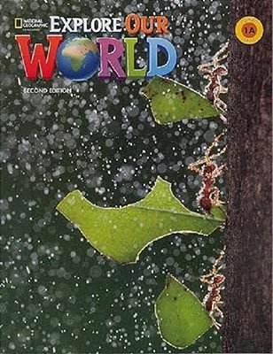 Explore Our World 1A - Student's Book With The Spark Platform And Workbook - Second Edition