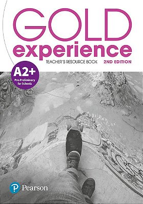 Gold Experience (2ND Edition) A2+ Teacher's Resource Book..-