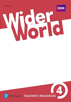 Wider World 4 - British English - Teacher's Resource Book..-
