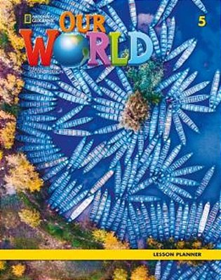 Our World American 5 - Lesson Planner - Second Edition..-