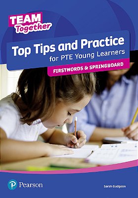 Team Together All Levels Top Tips And Practice For Pte Young Learners Firstwords And Springboard..-