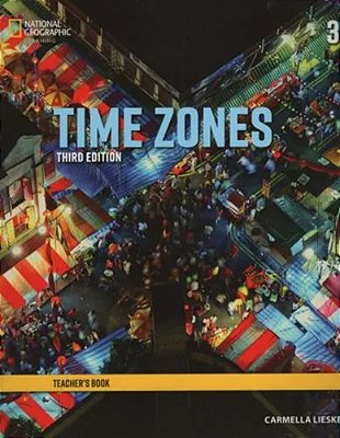 Time Zones 3 - Teacher's Guide - Third Edition..-