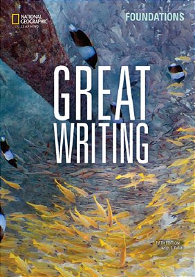 Great Writing Foundations - Student's Book With The Spark Platform
