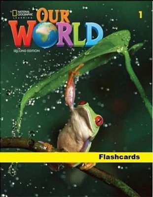 Our World British 1 - Flashcards Set - Second Edition..-