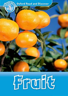 Fruit - Oxford Read And Discover - Level 1