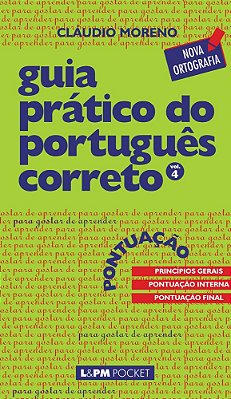 Guia Prático Do Português Correto - Pontuação - Volume 4..-