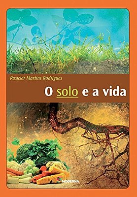 O Solo E A Vida..-