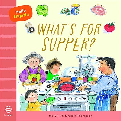 Hello English - What's For Supper?..-