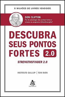 Descubra Seus Pontos Fortes 2.0..-