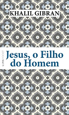 Jesus, O Filho Do Homem..-