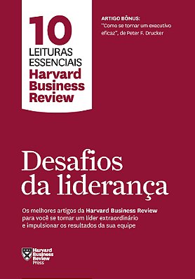 Desafios Da Liderança (10 Leituras Essenciais - Hbr)..-