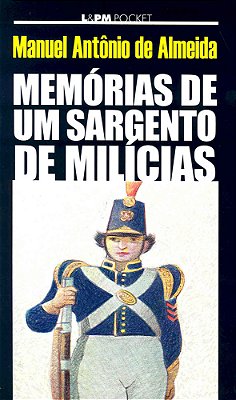Memórias De Um Sargento De Milícias - L&pm Pocket..-