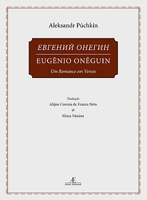 Eugênio Onêguin - Volume 1 Um Romance Em Versos..-