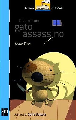 Diário De Um Gato Assassino - Coleção Barco A Vapor - Série Azul - 2ª Edição