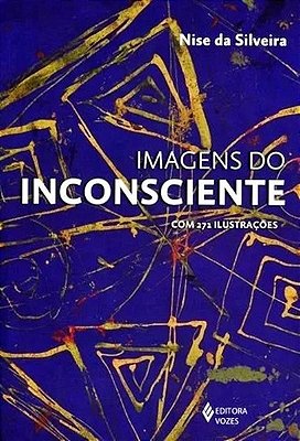 Imagens Do Inconsciente - Com 271 Ilustrações..-