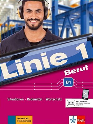 Linie 1 B1 - Beruf - Kurs- Und Übungsbuch Mit Audios Download..-