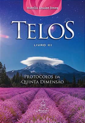 Telos Livro Três: Protocolos Da Quinta Dimensão..-
