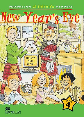 New Year's Eve - Macmillan Children's Readers - Level 4..-