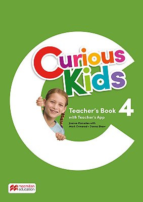 Curious Kids 4 - Teacher's Book With Teacher's App..-