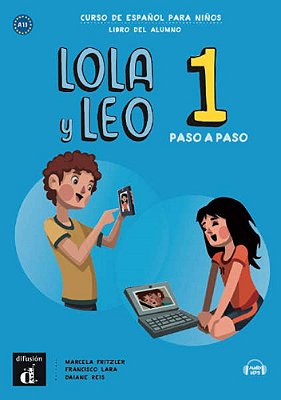 Lola Y Leo Paso A Paso 1 - Libro Del Alumno Con MP3 Descargable