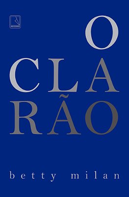 O Clarão..-