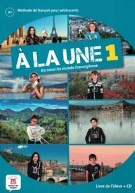 À La Une 1 - Livre De L'Elève +CD - A1..-