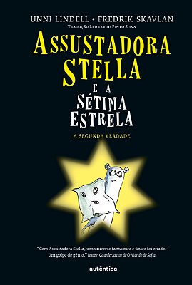 Assustadora Stella E A Sétima Estrela..-