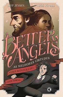 Better Angels – As Melhores Virtudes..-