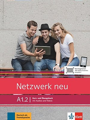Netzwerk Neu A1.2 - Kurs- Und Übungsbuch Mit Audios Und Videos..-