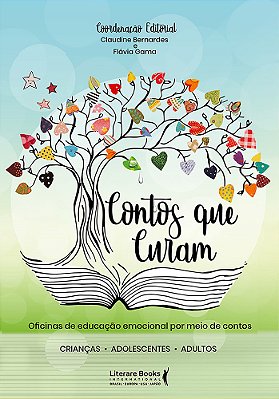 Contos Que Curam Oficinas De Educação Emocional Por Meio De Contos..-