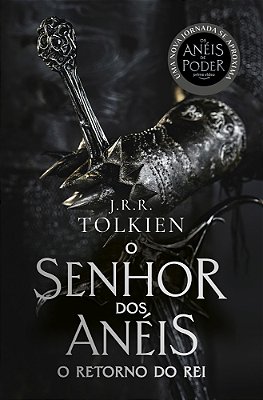 O Retorno Do Rei - Capa Os Anéis De Poder O Senhor Dos Anéis - Parte 3..-
