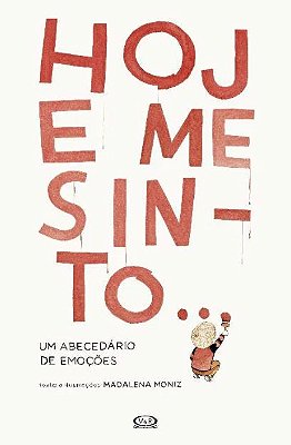 Hoje Me Sinto..-