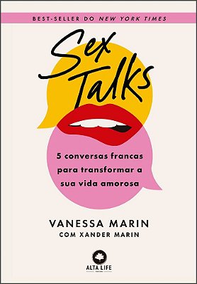 Sextalks 5 Conversas Francas Para Transformar Sua Vida Amorosa..-