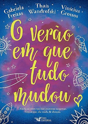 O Verão Em Que Tudo Mudou