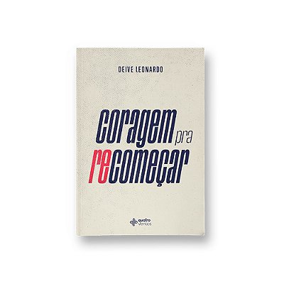 Coragem Pra Recomeçar..-