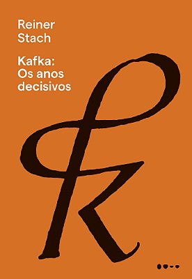 Kafka Os Anos Decisivos..-