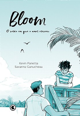 Bloom: O Verão Em Que O Amor Cresceu..-