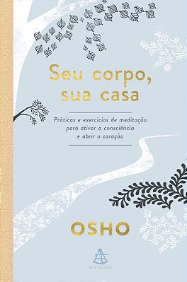Seu Corpo, Sua Casa..-